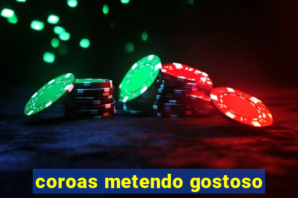 coroas metendo gostoso